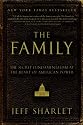 The Family: The Secret Fundamentalism at the Heart of American Power