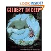 Gilbert in Deep