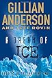 A Dream of Ice: Book 2 of The EarthEnd Saga