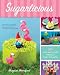 Books : Sugarlicious