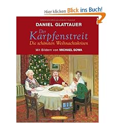 Der Karpfenstreit: oder Die sch�nsten Weihnachtskrisen