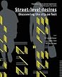 Street-level desires, Discovering the city on foot: Pedestrian mobility and the regeneration of the European city centre