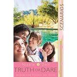 Scenarios 1:  Truth or Dareby Nicole ODell