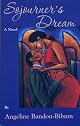 Sojourner's Dream: A Novel