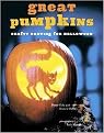Great Pumpkins (Crafty Carving for Halloween) (Spiral) (Hardcover)