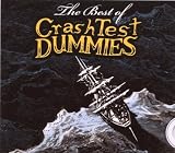 The Best Of Crash Test Dummies