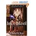Ink and Steel: A Novel of the Promethean Age