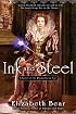 Ink and Steel: A Novel of the Promethean Age (The Stratford Man)