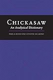 Chickasaw : an analytical dictionary