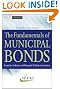 The Fundamentals of Municipal Bonds (Wiley Finance)