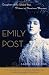 Emily Post: Daughter of the Gilded Age, Mistress of American Manners