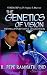 The Genetics of Vision