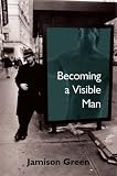 cover of Becoming a Visible Man