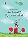 Am I small? Naza moke?: Children's Picture Book English-Lingala (Dual Language/Bilingual Edition) (Editions in 200+ Languages)