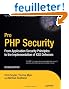 Pro PHP Security: From Application Security Principles to the Implementation of Xsx Defenses