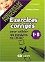 Exercices corrig�s pour valider les modules du DEAP 1 � 8 : Auxiliaires de pu�riculture