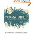 Veganomicon: The Ultimate Vegan Cookbook by Isa Chandra Moskowitz and Terry Hope Romero