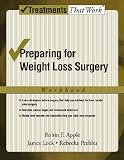Preparing for Weight Loss Surgery: Workbook (Treatments That Work)