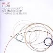 Elgar : Concerto pour violon - Pr�lude - The Dream of Gerontius / Zehetmair, Elder.