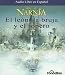 El Leon, La Bruja y El Ropero (Las Cronicas De Narnia) (Spanish Edition)