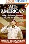 All American: Why I Believe in Football, God, and the War in Iraq