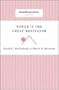 Power Is the Great Motivator (Harvard Business Review Classics)