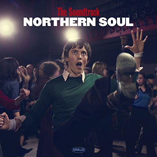 Northern Soul: The Film: Soundtrack Plus Belinda Carlisle