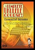 Essential Strums for the Ukulele
