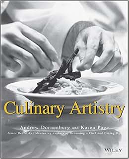 Culinary Artistry: Andrew Dornenburg, Karen Page: 9780471287858: Amazon
