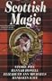 Scottish Magic: Four Spellbinding Tales of Magic and Timeless Love