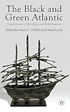 The Black and green Atlantic : cross-currents of the African and Irish diasporas