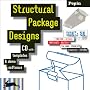 Structural Package Designs - new edition: Neuauflage (Packaging Folding)