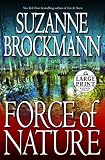Force of Nature: A Novel