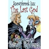 Snowybrook Inn: The Last God