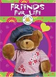 Build-A-Bear Workshop: Friends Fur Life (Build-a-Bear Workshop)