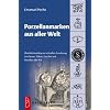 Porzellanmarken aus aller Welt: �bersichtskatalog zur schnellen Zuordnung von Tassen, Tellern, Geschirr und Porzellan aller Art