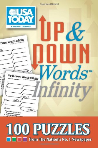 USA TODAY Up & Down Words Infinity: 100 Puzzles from The Nation's No. 1 Newspaper