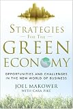 Strategies for the Green Economy: Opportunities and Challenges in the New World of Business