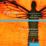 Flyleaves*Medieval Music in