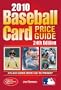 2010 Baseball Card Price Guide