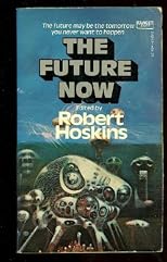 The Future Now:  Saving Tomorrow