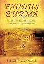 Exodus Burma: The British Escape through the Jungles of Death 1942