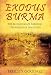 Exodus Burma: The British Escape through the Jungles of Death 1942