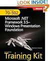 MCTS Self-Paced Training Kit (Exam 70-502): Microsoft .NET Framework 3.5 Windows Presentation Foundation Book/CD Package (PRO-Certification)