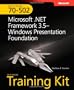 MCTS Self-Paced Training Kit (Exam 70-502): Microsoft� .NET Framework 3.5 Windows� Presentation Foundation