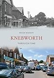 Knebworth : through time