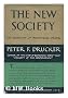 The new society. The anatomy of the industrial order.