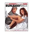 Runaway Bride: Music From The Motion Picture