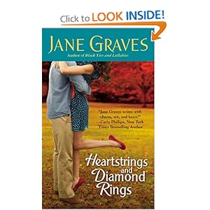 Heart Strings And Diamond Rings - Jane Graves