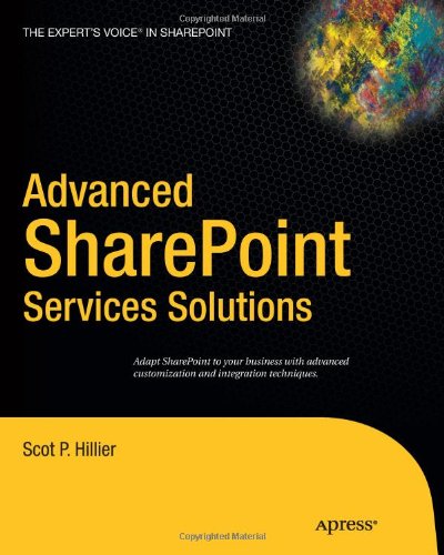 Advanced SharePoint Services Solutions (Books for Professionals by Professionals)